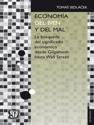 cover image of Economía del bien y del mal